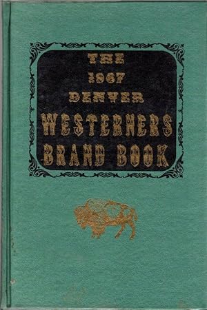 Seller image for The 1967 Denver Westerners Brand Book Volume XXIII for sale by Clausen Books, RMABA