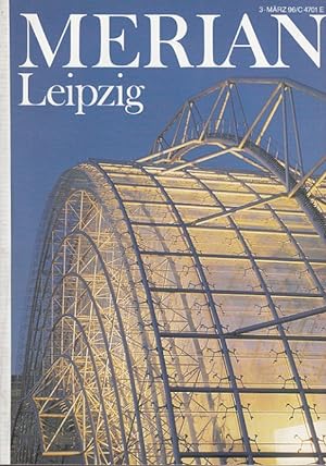Imagen del vendedor de Leipzig - Merian Heft 3/1996 - 49. Jahrgang a la venta por Versandantiquariat Nussbaum