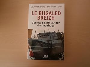 Seller image for Le Bugaled Breizh: Secrets d'Etats autour d'un naufrage for sale by Le temps retrouv