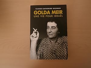 Bild des Verkufers fr Golda Meir : Une vie pour Isral zum Verkauf von Le temps retrouv