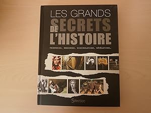 Seller image for Les grands secrets de l'histoire : Tromperies, mensonges, dissimulations, rvlations. for sale by Le temps retrouv