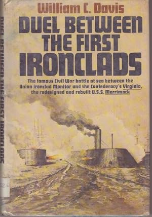 DUEL BETWEEN THE FIRST IRONCLADS