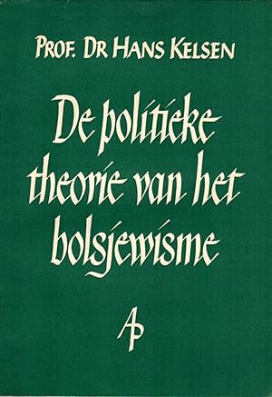 Bild des Verkufers fr De politieke theorie van het bolsjewisme. Een critische analyse. Vertaald door P.J. Molendijk. zum Verkauf von Rdner Versandantiquariat