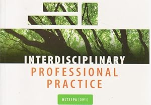 INTERDISCIPLINARY PROFESSIONAL PRACTICE