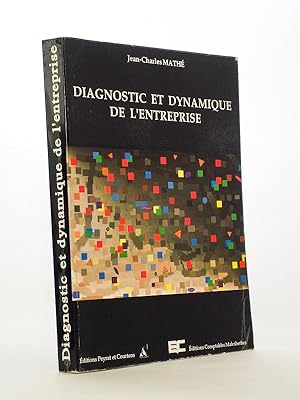 Diagnostic et dynamique de l'entreprise