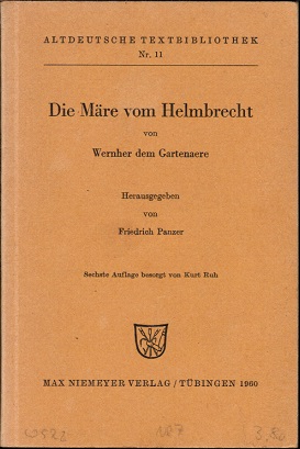 Imagen del vendedor de Die Mre vom Helmbrecht (= Aldeutsche Textbibliothek; Nr. 11) a la venta por Schrmann und Kiewning GbR