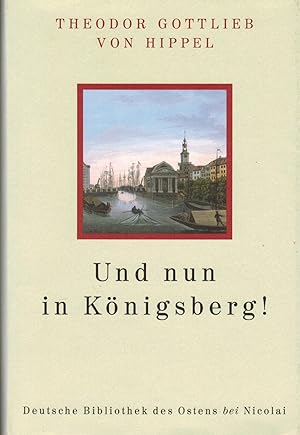 Bild des Verkufers fr Und nun in Knigsberg. Aus: Lebenslufe nach aufsteigender Linie zum Verkauf von Paderbuch e.Kfm. Inh. Ralf R. Eichmann