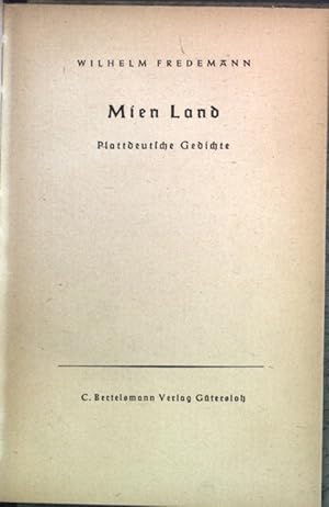 Seller image for Mien Land: Plattdeutsche Gedichte. for sale by books4less (Versandantiquariat Petra Gros GmbH & Co. KG)