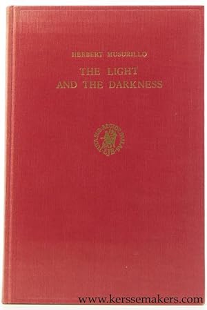 Bild des Verkufers fr The Light and the Darkness. Studies in the Dramatic Poetry of Sophocles. zum Verkauf von Emile Kerssemakers ILAB