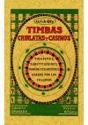 Seller image for Timbas, chirlatas y casinos for sale by AG Library