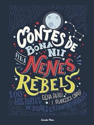 Bild des Verkufers fr Contes de bona nit per a nenes rebels zum Verkauf von Imosver