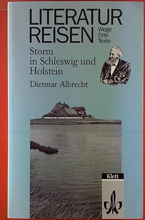 Image du vendeur pour Literaturreisen Storm in Schleswig und Holstein mis en vente par biblion2