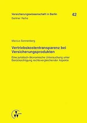 Seller image for Vertriebskostentransparenz bei Versicherungsprodukten for sale by Rheinberg-Buch Andreas Meier eK