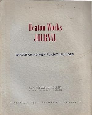 Image du vendeur pour Heaton Works Journal. Christmas 1956. Volume 7. Number 43. Nuclear Power Plant Number. mis en vente par City Basement Books