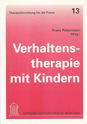 Seller image for Verhaltenstherapie mit Kindern. for sale by Brbel Hoffmann