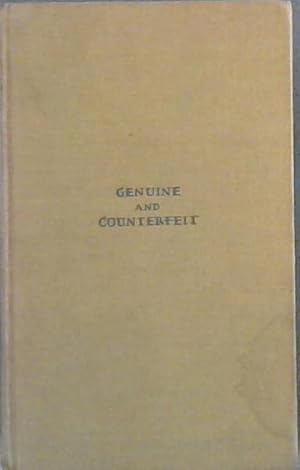 Bild des Verkufers fr Genuine and Counterfeit: Experiences of a Connoisseur zum Verkauf von Chapter 1
