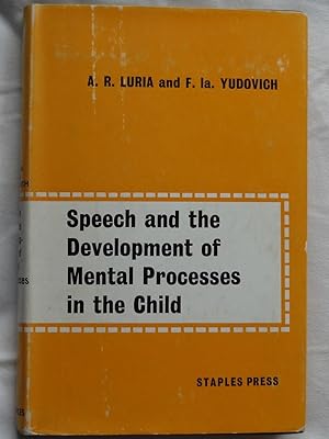 Immagine del venditore per SPEECH AND THE DEVELOPMENT OF MENTAL PROCESSES IN THE CHILD An Experimental Investigation venduto da Douglas Books