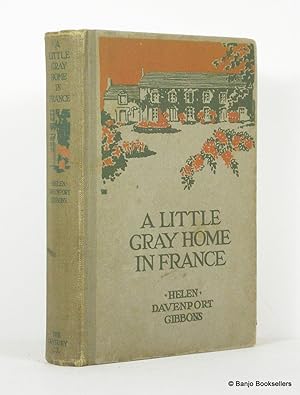Seller image for A Little Gray Home in France for sale by Banjo Booksellers, IOBA