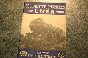 Seller image for Locomotive Engineers Of The L.N.E.R. for sale by SGOIS