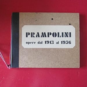 Seller image for Prampolini Opere dal 1913 al 1956 for sale by Antonio Pennasilico