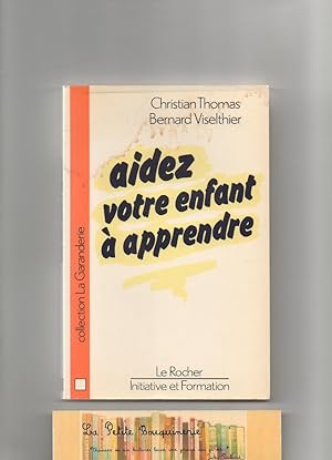 Seller image for Aidez votre enfant  apprendre for sale by La Petite Bouquinerie