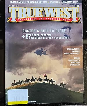 Seller image for True West Preserving The American West June 2009 for sale by Shore Books