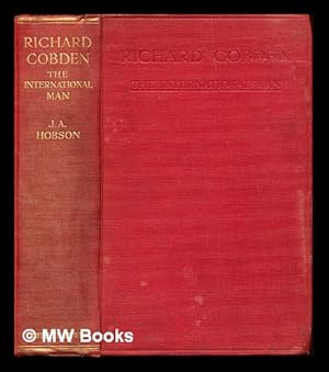 Seller image for Richard Cobden : the international man for sale by MW Books Ltd.