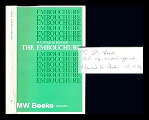 Bild des Verkufers fr The embouchure zum Verkauf von MW Books Ltd.