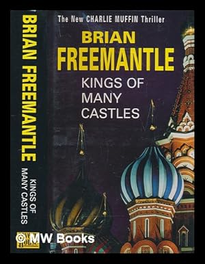 Seller image for Kings of many castles / Brian Freemantle for sale by MW Books Ltd.