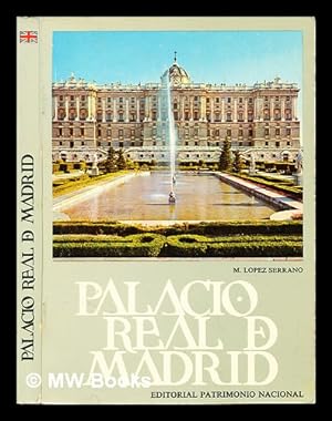 Seller image for Royal Palace of Madrid : tourist guide / text and notes by Matilde Lpez Serrano for sale by MW Books Ltd.