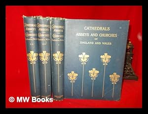 Seller image for Abbeys and churches of England and Wales : descriptive, historical, pictorial / edited by T.G. Bonney. 3 volumes for sale by MW Books Ltd.
