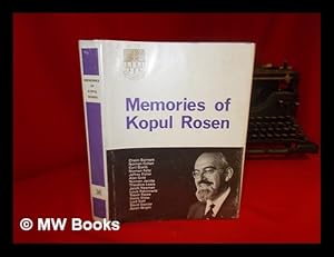 Immagine del venditore per Memories of Kopul Rosen / edited by Cyril Domb venduto da MW Books Ltd.