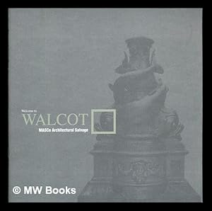 Immagine del venditore per Welcome to Walcot: MASCo Architectural Salvage venduto da MW Books Ltd.