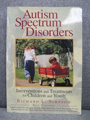Imagen del vendedor de Autism Spectrum Disorders: Interventions and Treatments for Children and Youth a la venta por PsychoBabel & Skoob Books