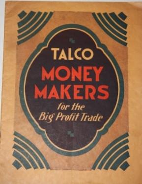 Talco Money Makers for the Big Profit Trade
