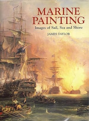 Seller image for Marine Painting Images of Sail, Sea and Shore oversize kk AS NEW for sale by Charles Lewis Best Booksellers