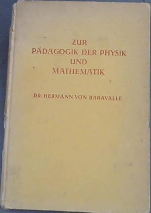 Immagine del venditore per Zur Padagogik der Physik und Mathematik venduto da Chapter 1