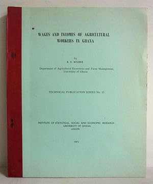 Wages and Incomes of Agricultural Workers in Ghana