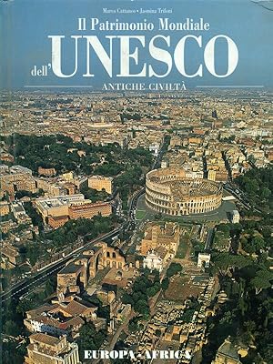 Image du vendeur pour Il patrimonio mondiale dell'Unesco Europa - Africa mis en vente par Librodifaccia