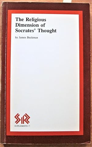 Imagen del vendedor de The Religtious Dimension of Socrates Thought a la venta por Ken Jackson