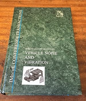 Vehicle Noise and Vibration (Imeche Event Publications)
