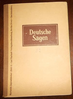 Deutsche Sagen (unter Berücksichtigung der deutschen Ostgebiete)