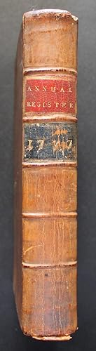 The Annual Register or a View of the History, Politics, and Literature, For the Year 1777.