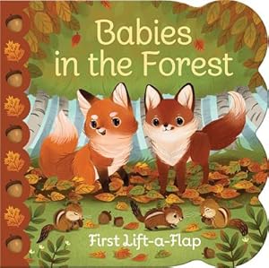 Bild des Verkufers fr Babies in the Forest (Board Book) zum Verkauf von BargainBookStores