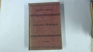 Image du vendeur pour Italian Grammar: Hossfeld's New Practical Method for Learning the Italian Language mis en vente par Goldstone Rare Books