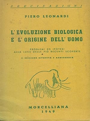 Bild des Verkufers fr L'evoluzione biologica e l'origine dell'uomo zum Verkauf von Librodifaccia
