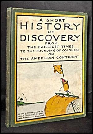 History with a Match: Being an Account of the Earliest Navigators and the Discovery of America