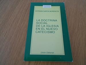 Seller image for La doctrina social de la iglesia en el nuevo catecismo. for sale by Librera Camino Bulnes