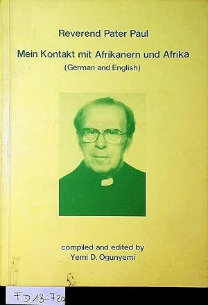 Mein Kontakt mit Afrikanern und Afrika / My contact with Africans and Africa [comp. and ed. by Ye...