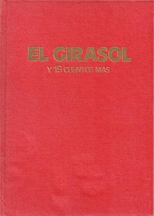 Imagen del vendedor de El girasol y 19 cuentos más (concurso Hucha de Oro 1975) a la venta por Librería Diálogo